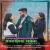 About Mandhe Haal Mashooka De Song